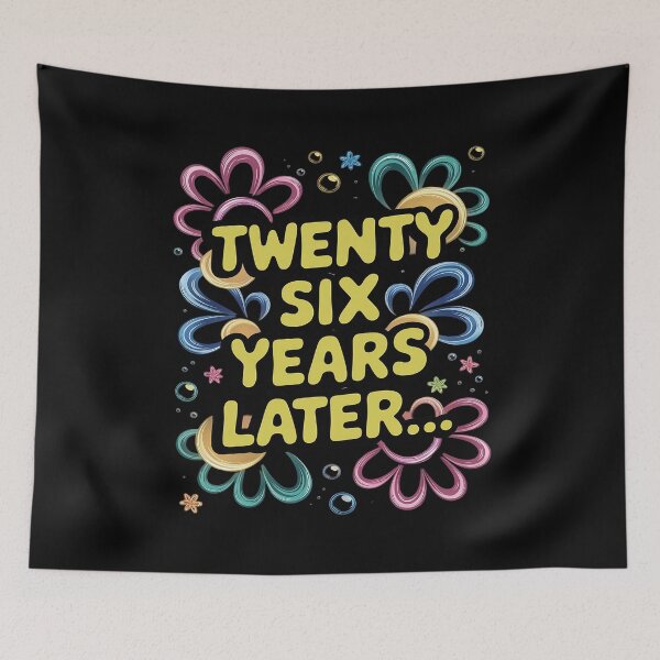 Item preview, Twenty Six 26 Years Later 26th Birthday Party Meme  designed and sold by joyouartArt.