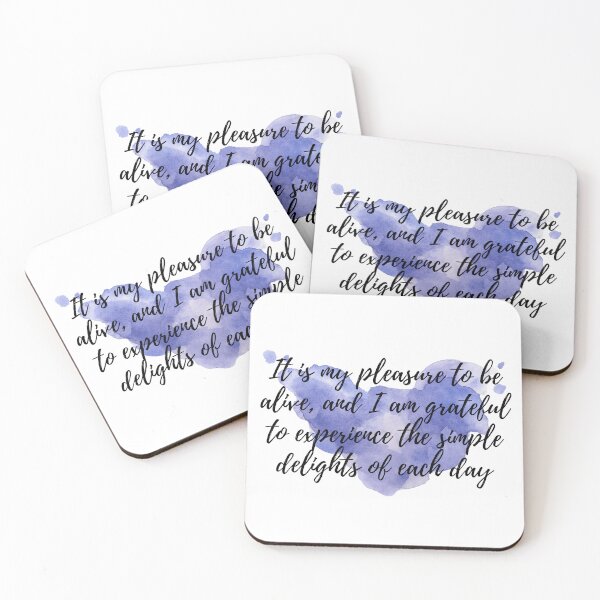Item preview, It is my pleasure to be alive, and I am grateful to experience the simple delights of each day - Positive Affirmations [ 2021 - Collection ] designed and sold by elmsstudios.