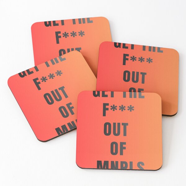 Item preview, Get The F*** Out Of Minneapolis designed and sold by artpio.