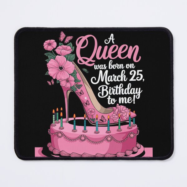 Item preview, Womens A Queen Was Born on March 25th Birthday  designed and sold by joyouartArt.