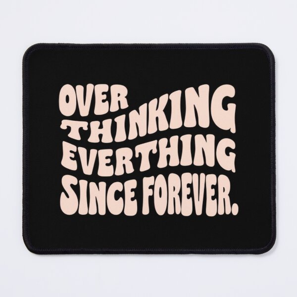 Item preview, Wavy Overthinking Quote Design – Funny Mental Health Typography for Posters, Tees & Digital Art designed and sold by Bright Nest Studio.