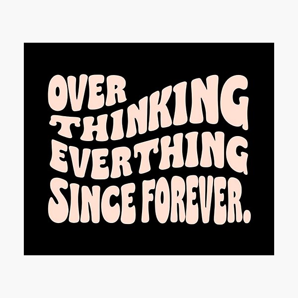 Item preview, Wavy Overthinking Quote Design – Funny Mental Health Typography for Posters, Tees & Digital Art designed and sold by Bright Nest Studio.