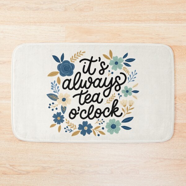 Item preview, It’s Always a Tea O’Clock Floral Quote Illustration | Cozy Tea Lover Art designed and sold by kacien.