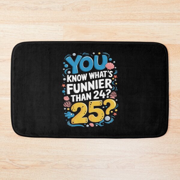 Item preview, You know what`s than 24 25th Birthday 25 Years Old designed and sold by joyouartArt.