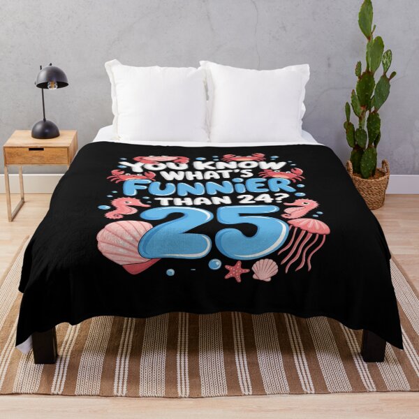 Item preview, You Know What's Than 24 25 Year Old 25th Birthday 1  designed and sold by joyouartArt.