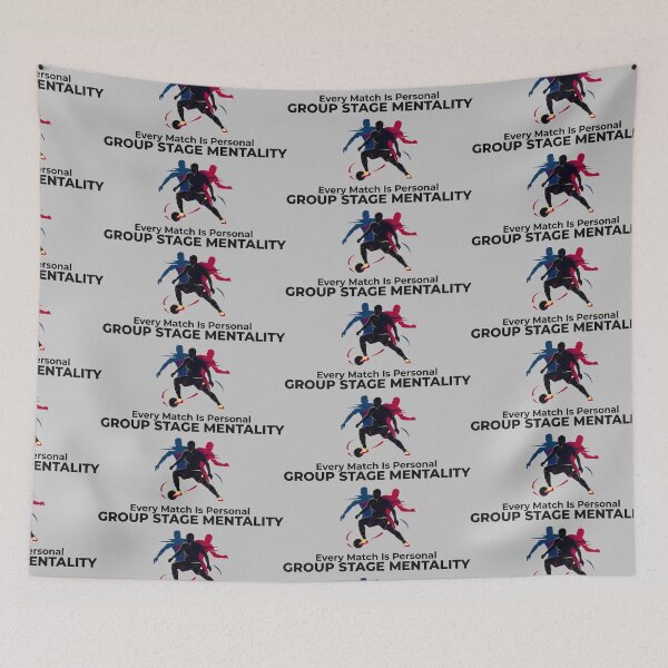 Item preview, Group Stage Mentality Every Match Is Personal Professional Soccer Art designed and sold by SplashTastic.
