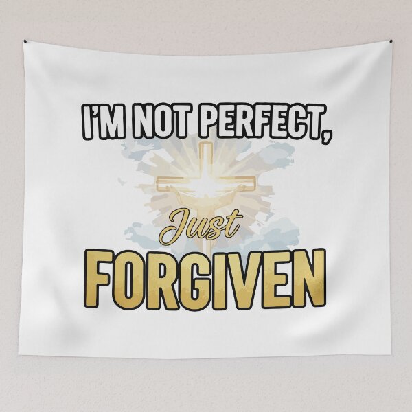Item preview, I’m Not Perfect, Just Forgiven – Christian Faith Design designed and sold by storelibertys.