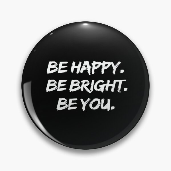 Item preview, Be Happy Be Bright Be You – Bold Motivational Quote Poster for Positivity, Self-Love & Empowerment designed and sold by Bright Nest Studio.