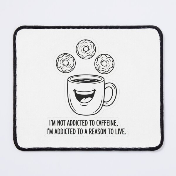 Item preview, Not Addicted to Caffeine – Funny Coffee Lover Quote Sticker | Cute Caffeine Humor Art designed and sold by Gurjeetpixelart.