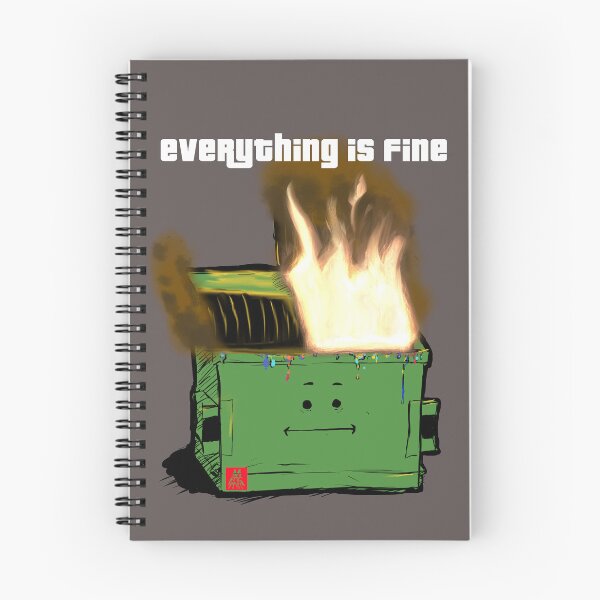 Item preview, eVERYTHING iS fINE designed and sold by PickledGenius.