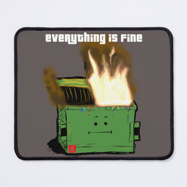 Item preview, eVERYTHING iS fINE designed and sold by PickledGenius.