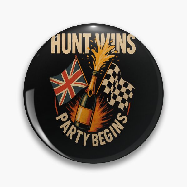 Item preview, Hunt Wins Party Begins  James Hunt Vintage Racing  designed and sold by MICAAZAR.