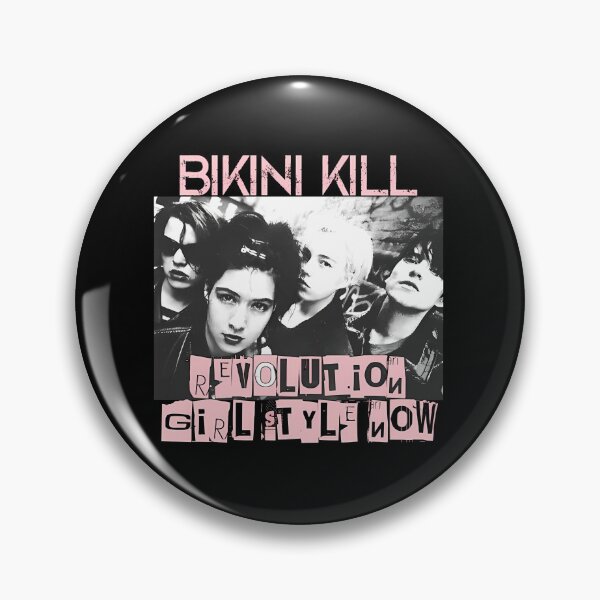 Item preview, Bikini Kill ( Revolution Girl Style Now ) designed and sold by DeseraeFreeny81.