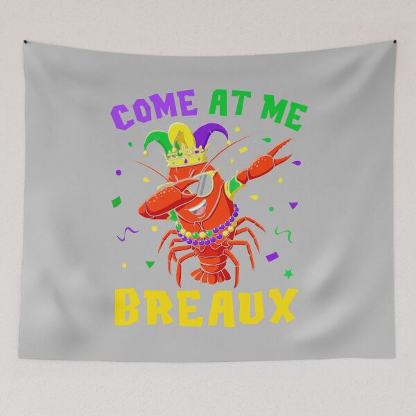 Item preview, Come at Me Breaux Crawfish Beads Funny Mardi Gras Carnival  designed and sold by mjohnson9.