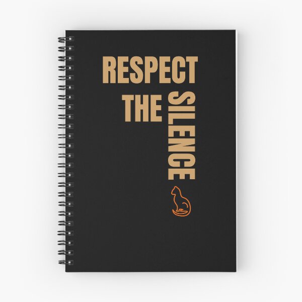 Item preview, Respect the Silence – Bold Statement Design designed and sold by GentleStudio.