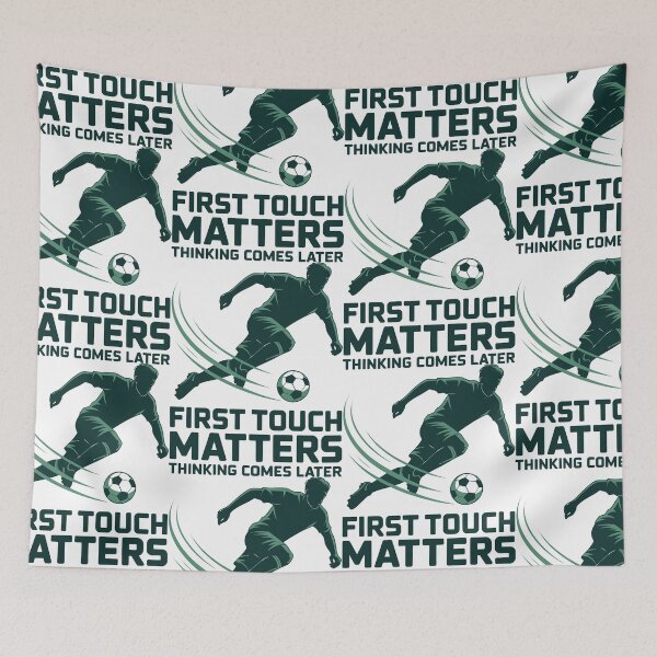 Item preview, First Touch Matters Thinking Comes Later Soccer Skill Art designed and sold by SplashTastic.