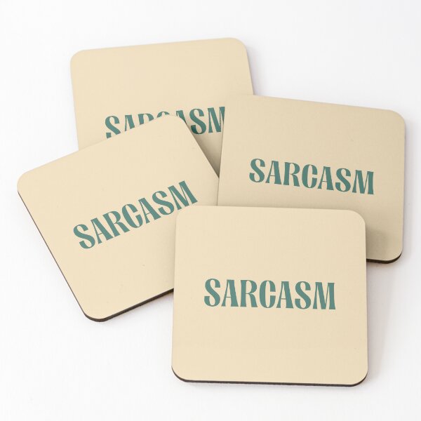 Item preview, Sarcasm designed and sold by SpilloDesign.