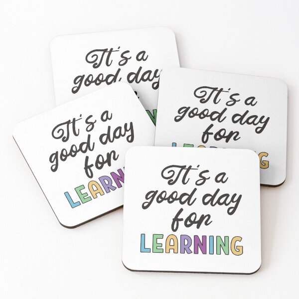 Item preview, Its a good day for Learning text designed and sold by Think4Prints.