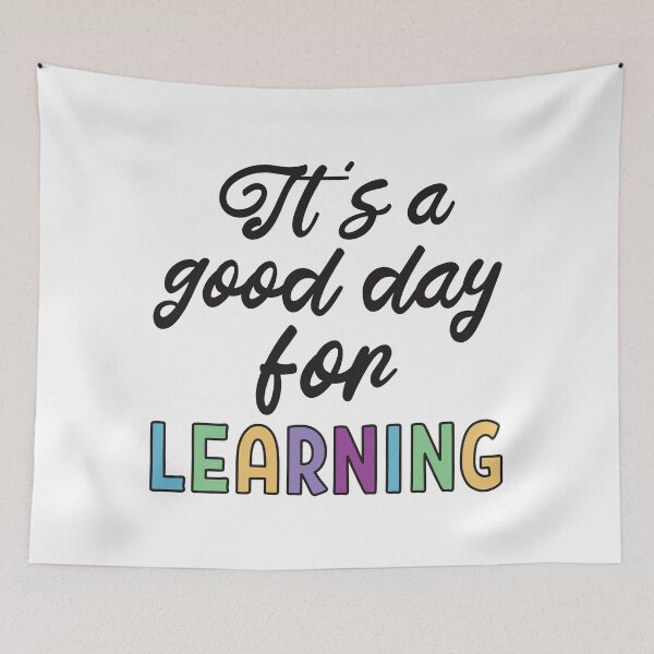 Item preview, Its a good day for Learning text designed and sold by Think4Prints.