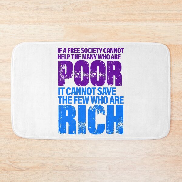 Item preview, If A Free Society Cannot Help The Poor – JFK Quote designed and sold by Solv4USA.