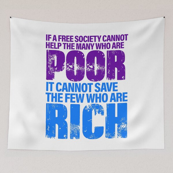 Item preview, If A Free Society Cannot Help The Poor – JFK Quote designed and sold by Solv4USA.