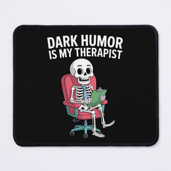 Item preview, Humor Is My Therapist Skeleton designed and sold by TikCore.