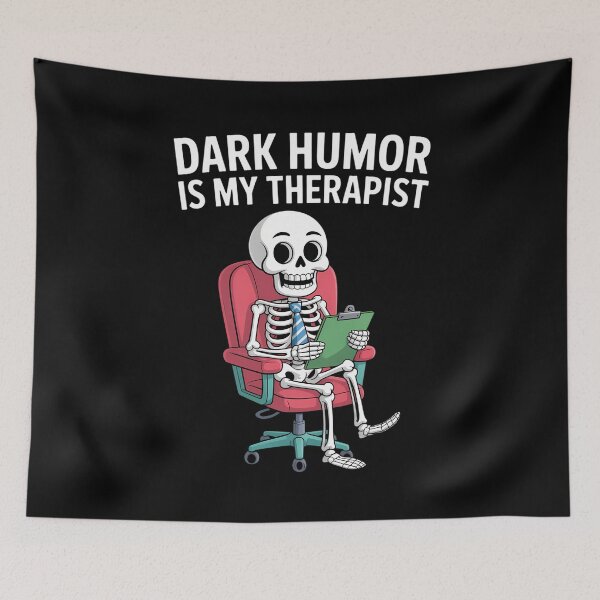 Item preview, Humor Is My Therapist Skeleton designed and sold by TikCore.