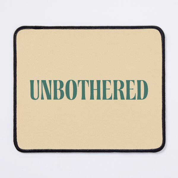 Item preview, Unbothered designed and sold by SpilloDesign.