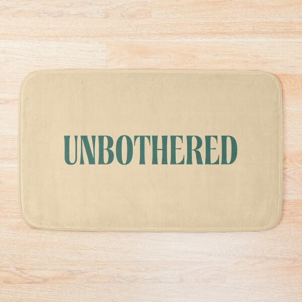 Item preview, Unbothered designed and sold by SpilloDesign.