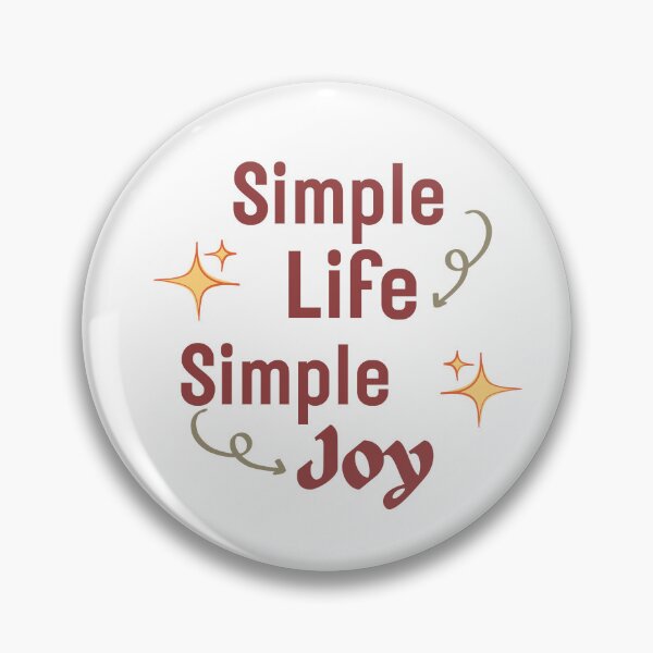 Item preview, Simple Life Simple Joy – Minimal Quote Design for Calm Living, Soft Aesthetic and Introvert Lifestyle designed and sold by YasirHamidDesigns .