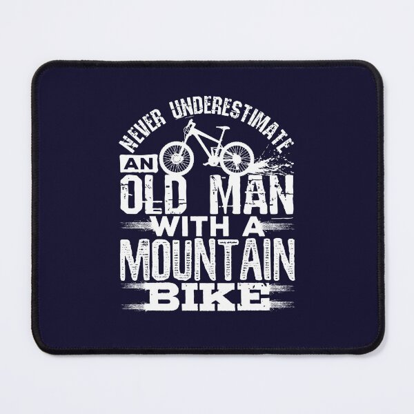 Item preview, Never Underestimate An Old Man With A Mountain Bike designed and sold by jaygo.