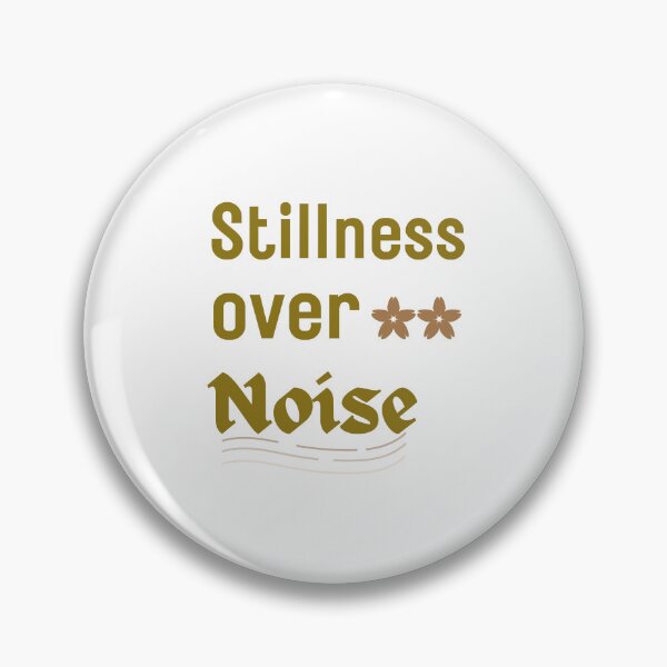 Item preview, Stillness Over Noise – Minimal Calm Quote for Introverts, Quiet Living and Soft Aesthetic Design designed and sold by YasirHamidDesigns .