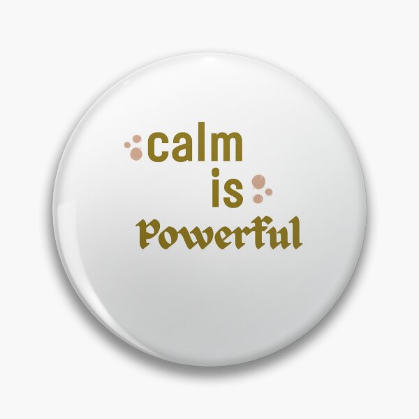 Item preview, Calm Is Powerful – Minimal Quote Design for Introverts, Inner Strength and Soft Aesthetic Living designed and sold by YasirHamidDesigns .