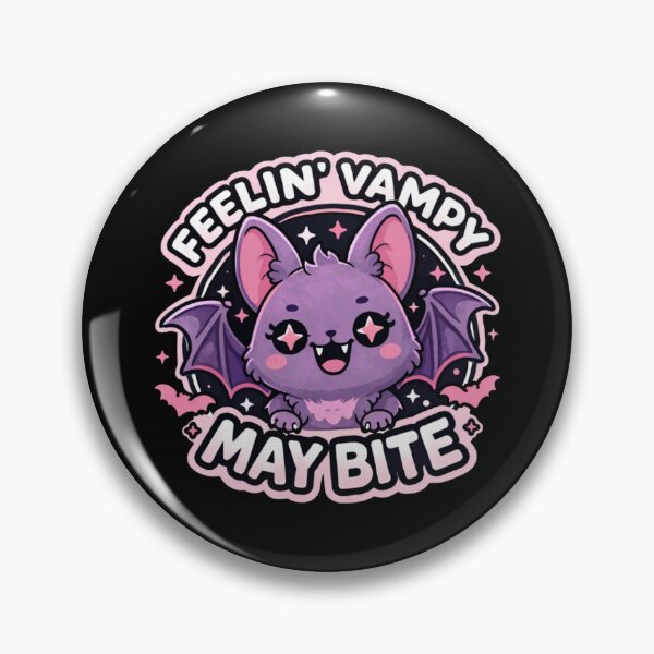 Item preview, Feelin' Vampy, May Bite designed and sold by Occupational  Horrors.