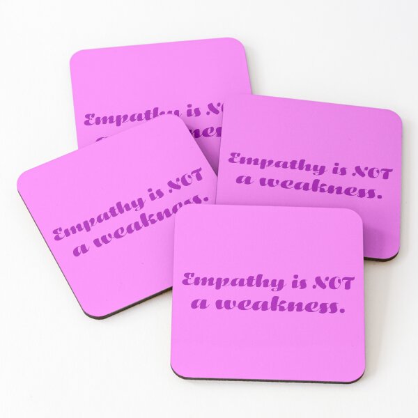Item preview, Empathy Is Not a Weakness - Violet designed and sold by sillyjess.