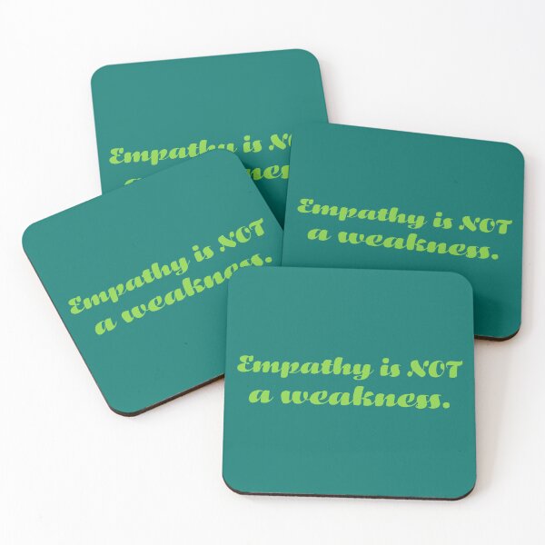 Item preview, Empathy Is Not a Weakness - Leaf designed and sold by sillyjess.