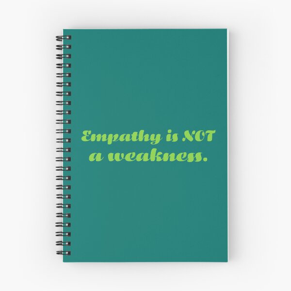 Item preview, Empathy Is Not a Weakness - Leaf designed and sold by sillyjess.