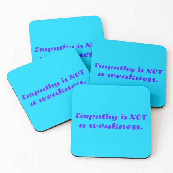 Item preview, Empathy Is Not a Weakness - Ultramarine designed and sold by sillyjess.