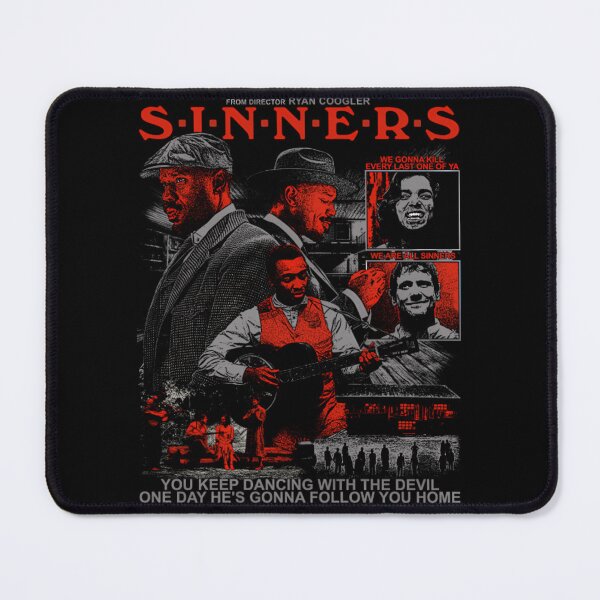 Item preview, Sinners Movie We Gonna Kill Every Last One Of A You Keep Dancing With The Devil One Day y He's Gonna Follow You Home  designed and sold by RoseDobbins11.