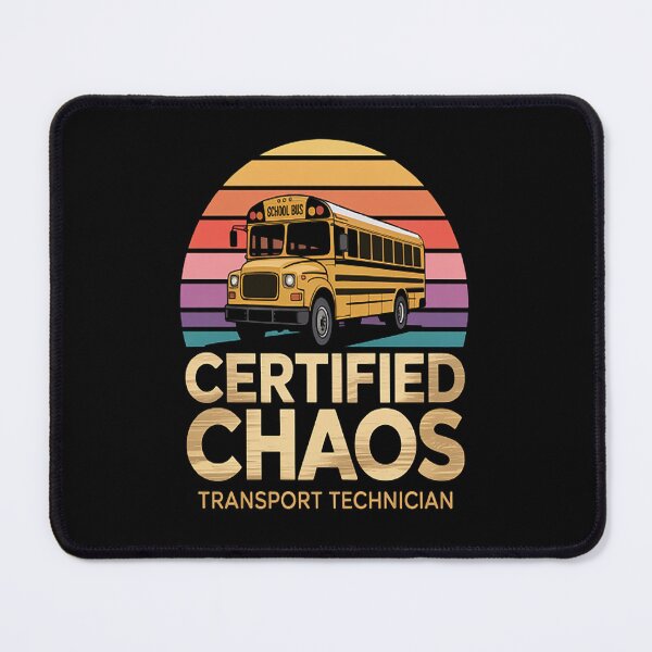Item preview, Certified Chaos School Bus Driver designed and sold by SignaturalGen.