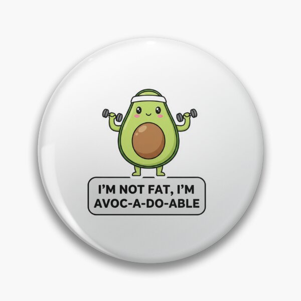 Item preview, I’m Not Fat, I’m Avoc-A-Do-Able | Cute Avocado Fitness Humor Sticker 2 designed and sold by Gurjeetpixelart.