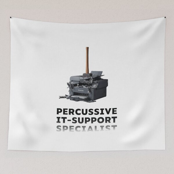 Item preview, Percussive IT-Support Specialist - Printer support designed and sold by knappidesign.