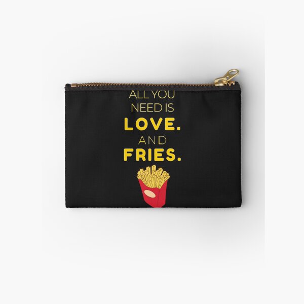 Item preview, Copy of All You Need is Love and Fries designed and sold by TonsPOD.