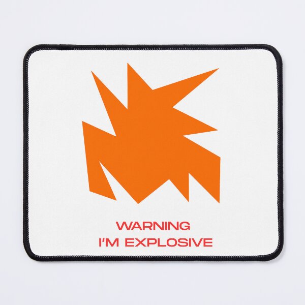 Item preview, Warning I'm explosive designed and sold by absurdiculous.