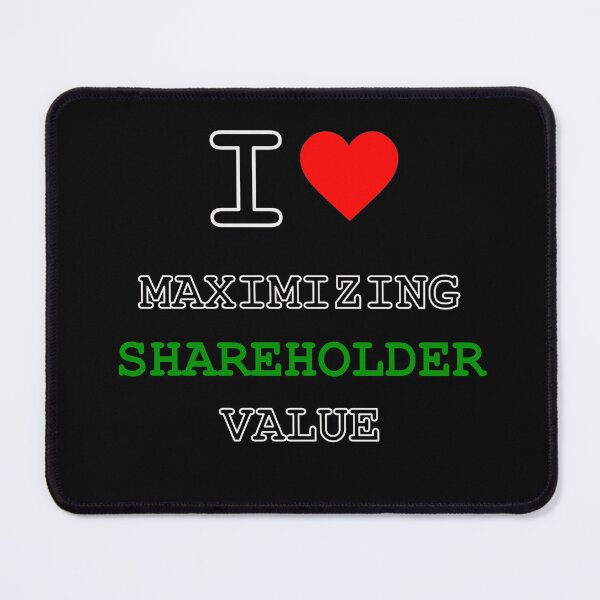 Item preview, I Love Maximizing Shareholder Value | Finance Humor Shirt designed and sold by ClockedOut Studio.