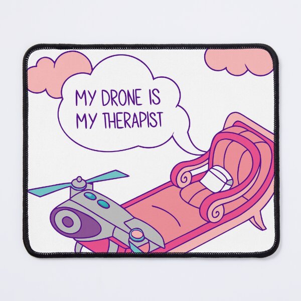 Item preview, Drone Therapy Session: My Drone Is My Therapist - Surreal Art designed and sold by Around with my camera.