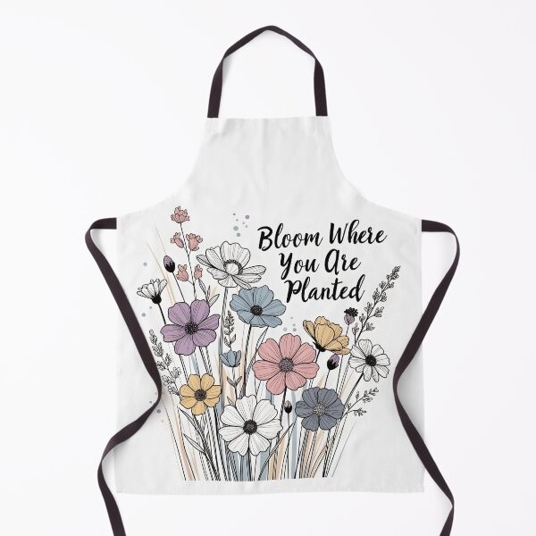Item preview, Bloom Where You Are Planted Flowers designed and sold by SunDrift.