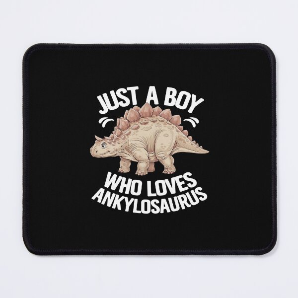 Item preview, Just A Boy Who Loves Ankylosaurus Dinosaur designed and sold by MarkLeedsArt.