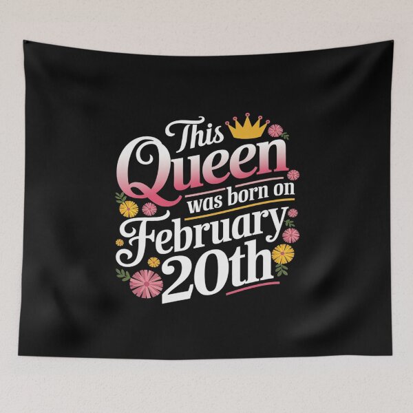 Item preview, This Queen Was Born On February 20th Birthday Flowers Feb 20  designed and sold by MarryIsMonth.
