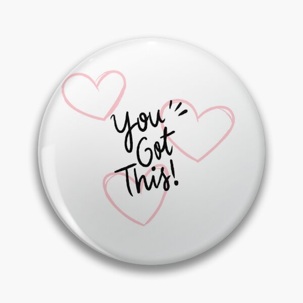 Item preview, You Got This Motivational Text Heart Design designed and sold by Studio Sonder.